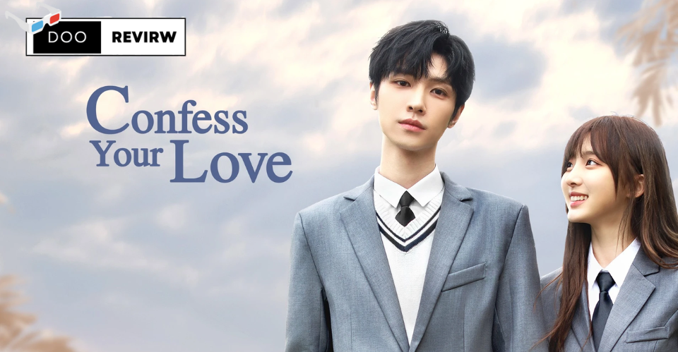 Confess Your Love บอกรักก่อนได้ไหม